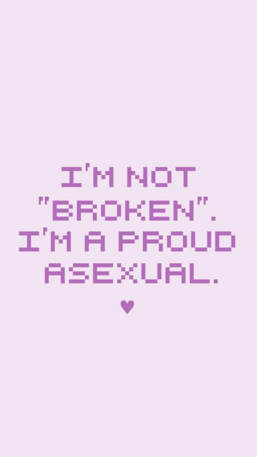 Pastel Pink Proud Asexual Quote Background