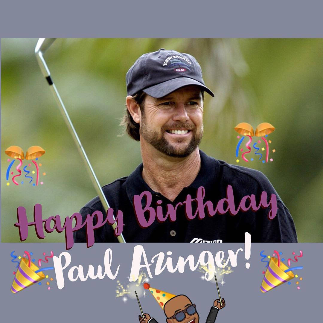 Paul Azinger Edited Birthday Background