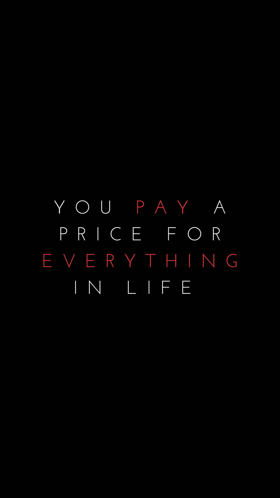 Pay A Price In Life Quotes