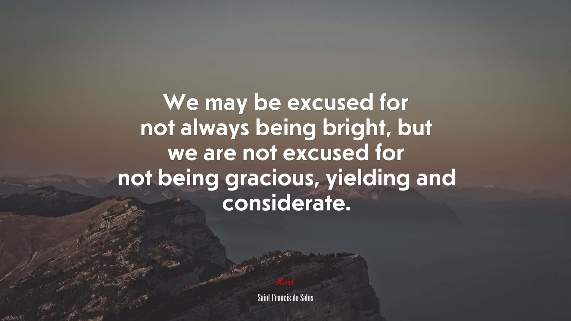 People Are Not Excused Of Being Considerate Quotes Background