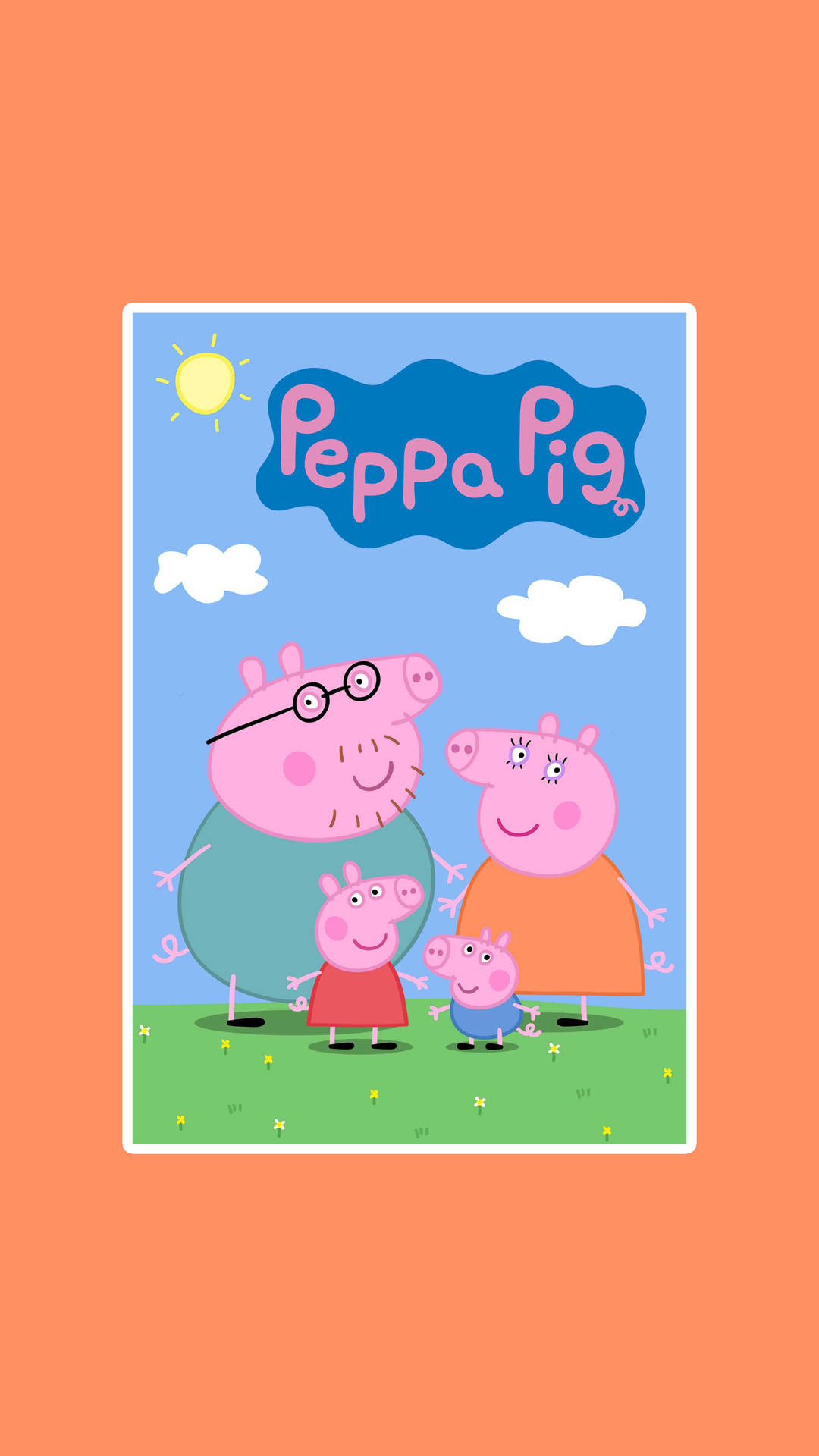 Peppa Pig Phone Orange Wallpaper Family