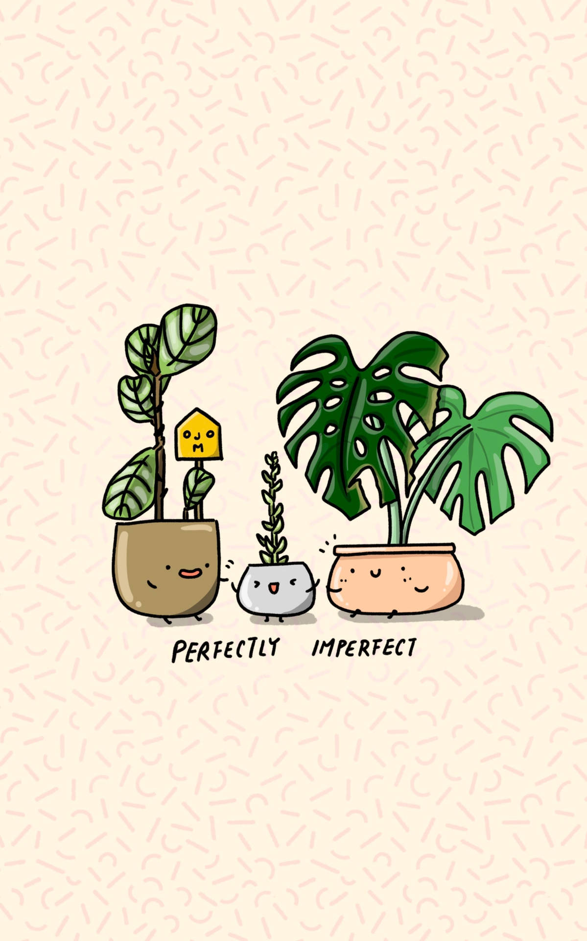 Perfectly Imperfect Quote Plants Art