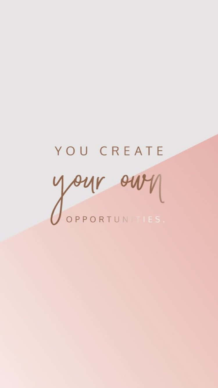 Pink And White Opportunity Quote