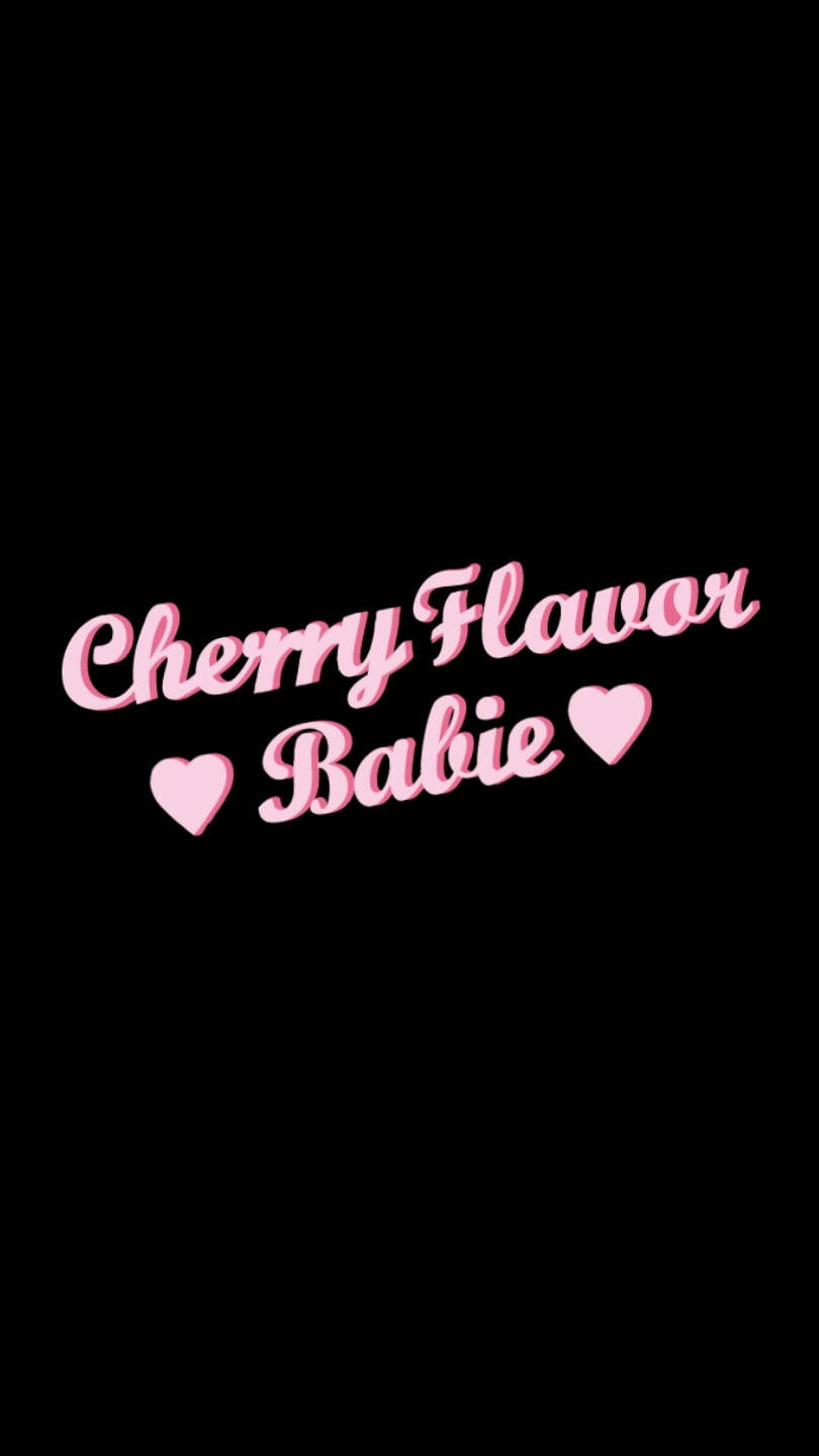 Pink Baddie Cherry Flavor Babie Background