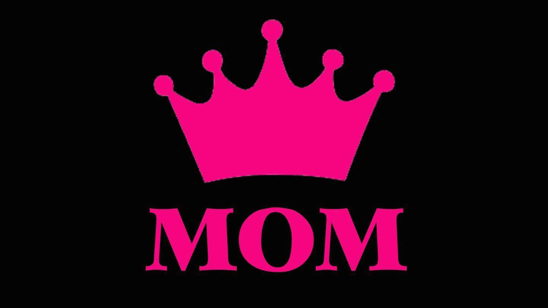 Pink Crown Mom Graphic Background