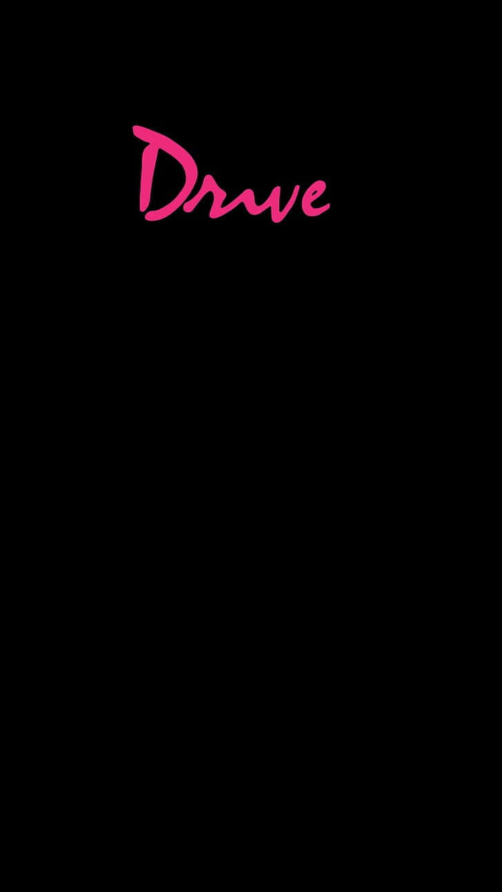 Pink Drive Text Black Background Background
