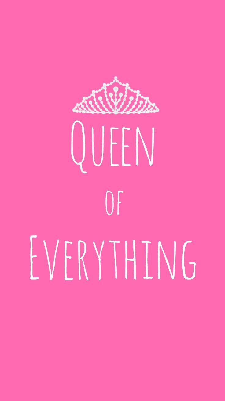 Pink Everything Queen Girly Background