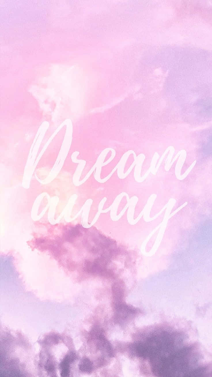 Pink Girly Aesthetic Dream Away Background