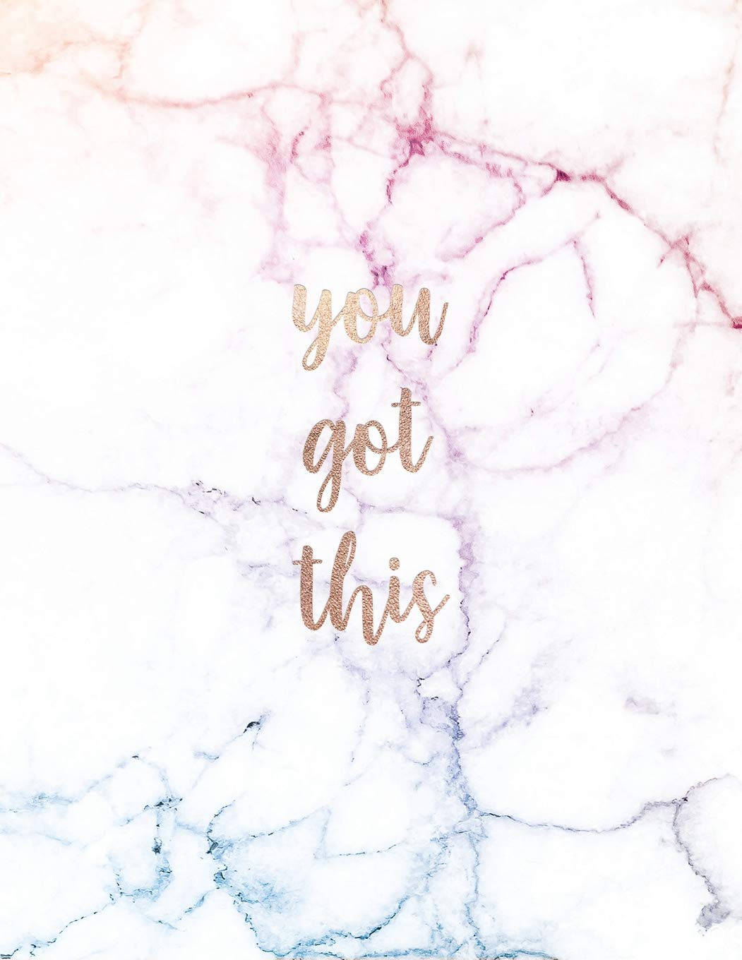 Pink Gold Marble You Got This Background