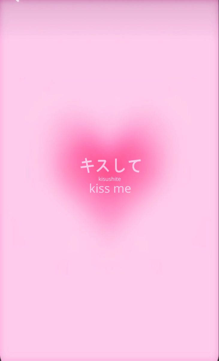 Pink Heart Kiss Me Background