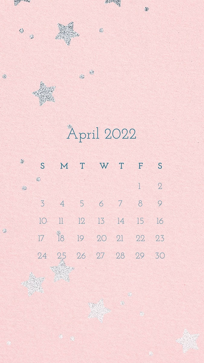 Pink Silver Stars April 2022 Calendar