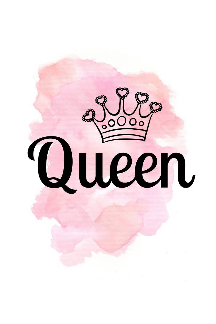 Pink Watercolor Queen Girly Background