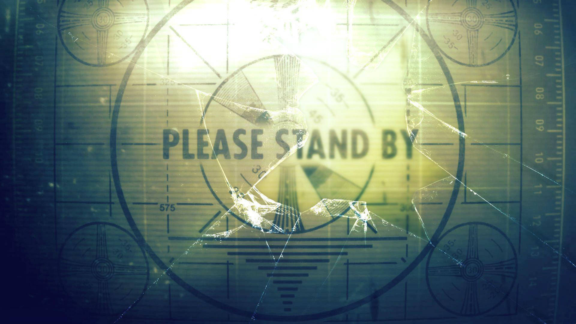 Please Stand By Cracked Glass Background