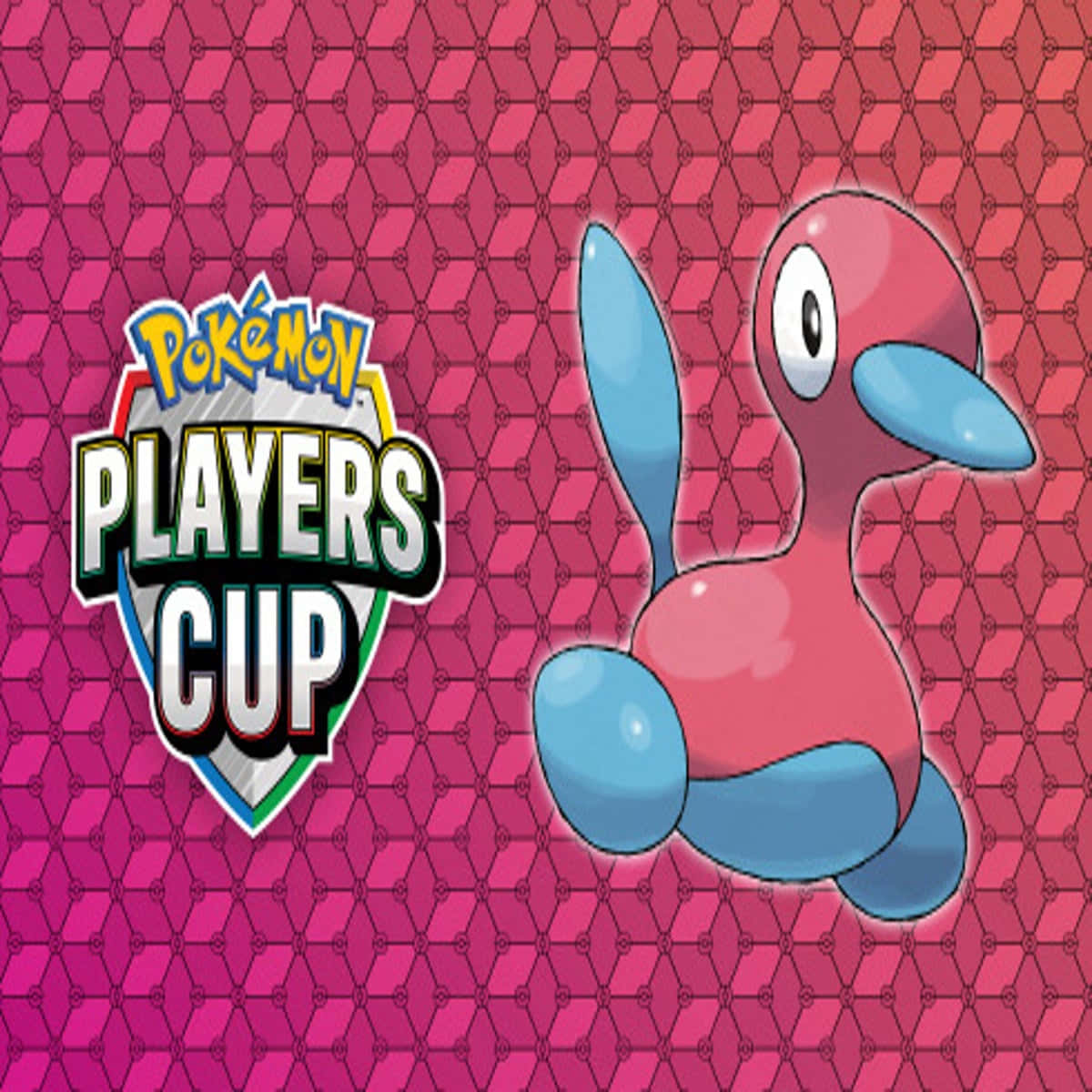 Porygon2 Pokemon Players Cup Poster Background