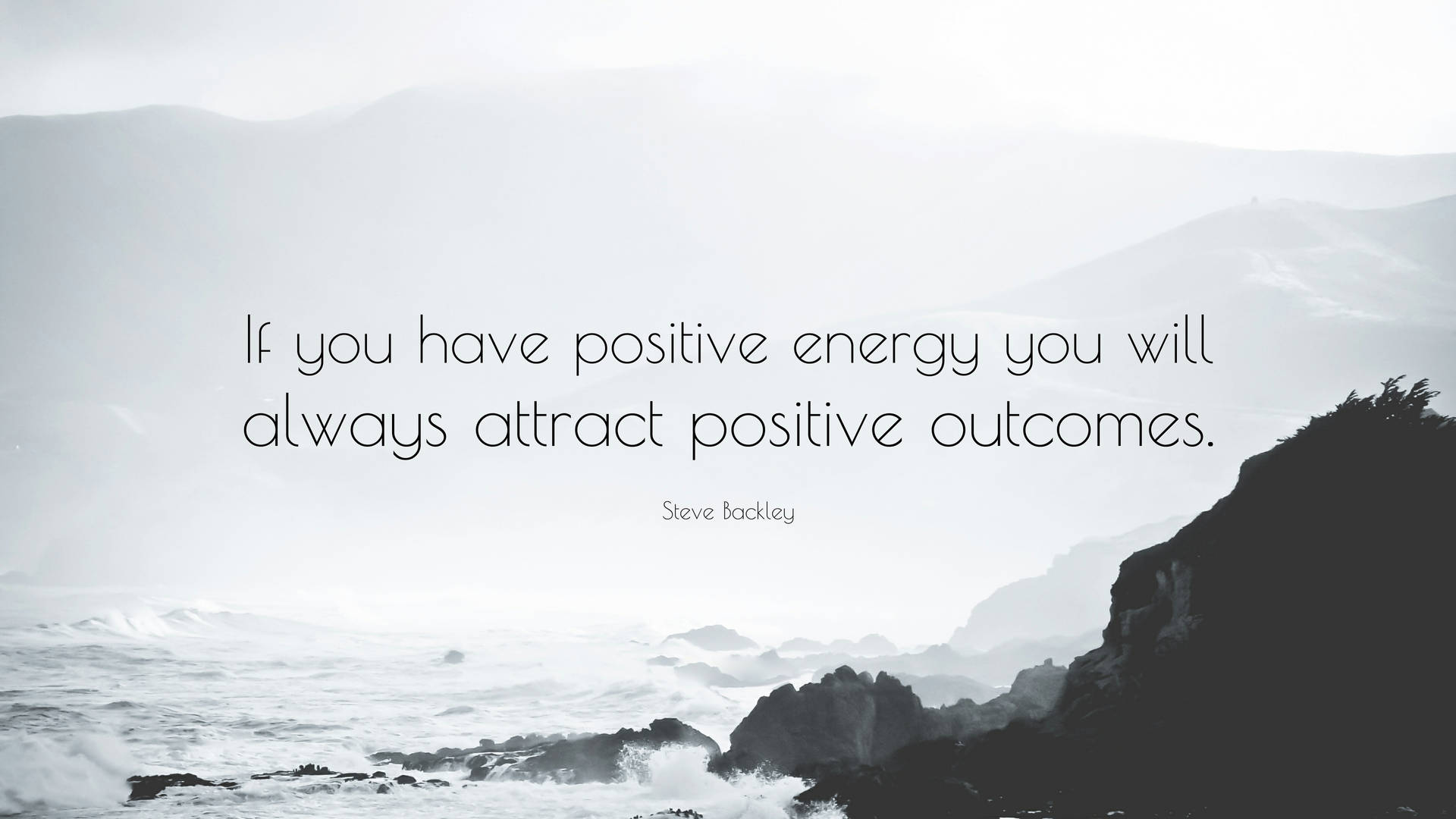 Positive Energy Quotes Background