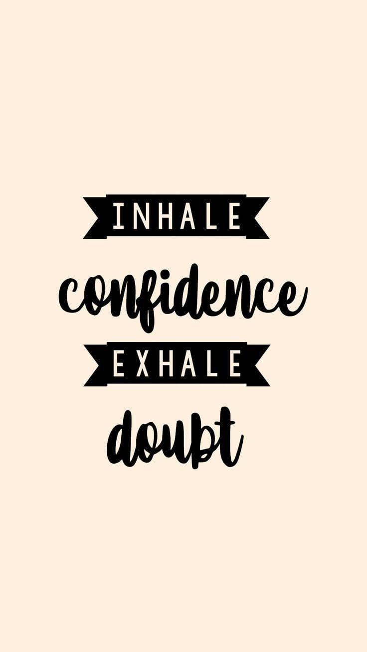 Positive Motivation Inhale Exhale