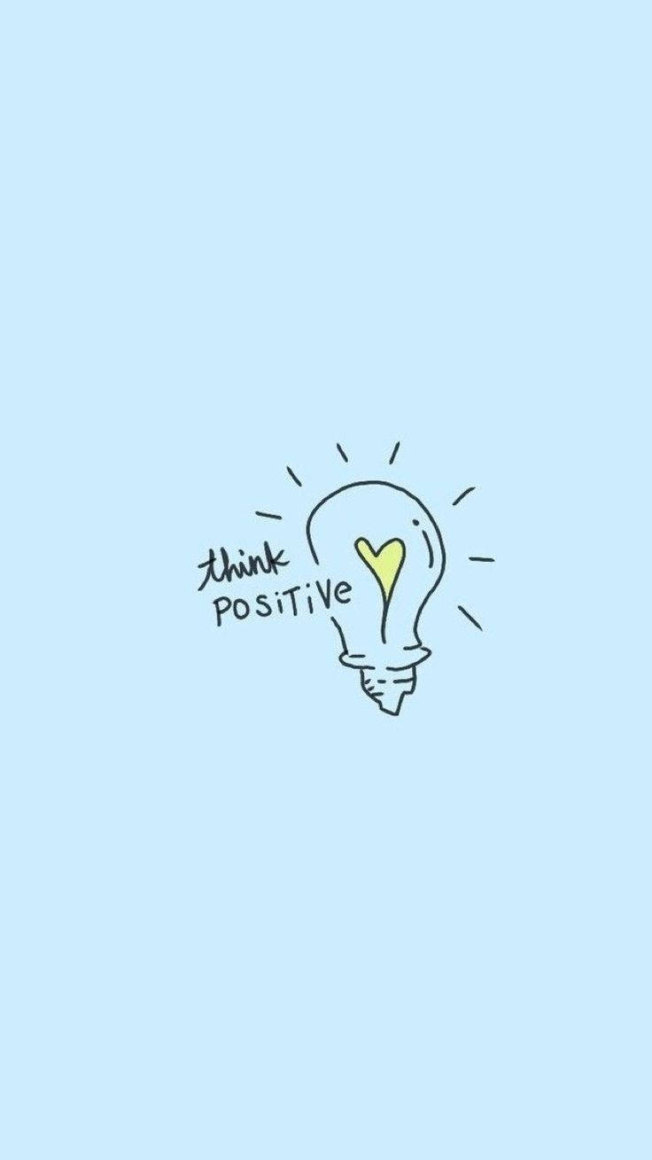 Positive Motivation Think Positive