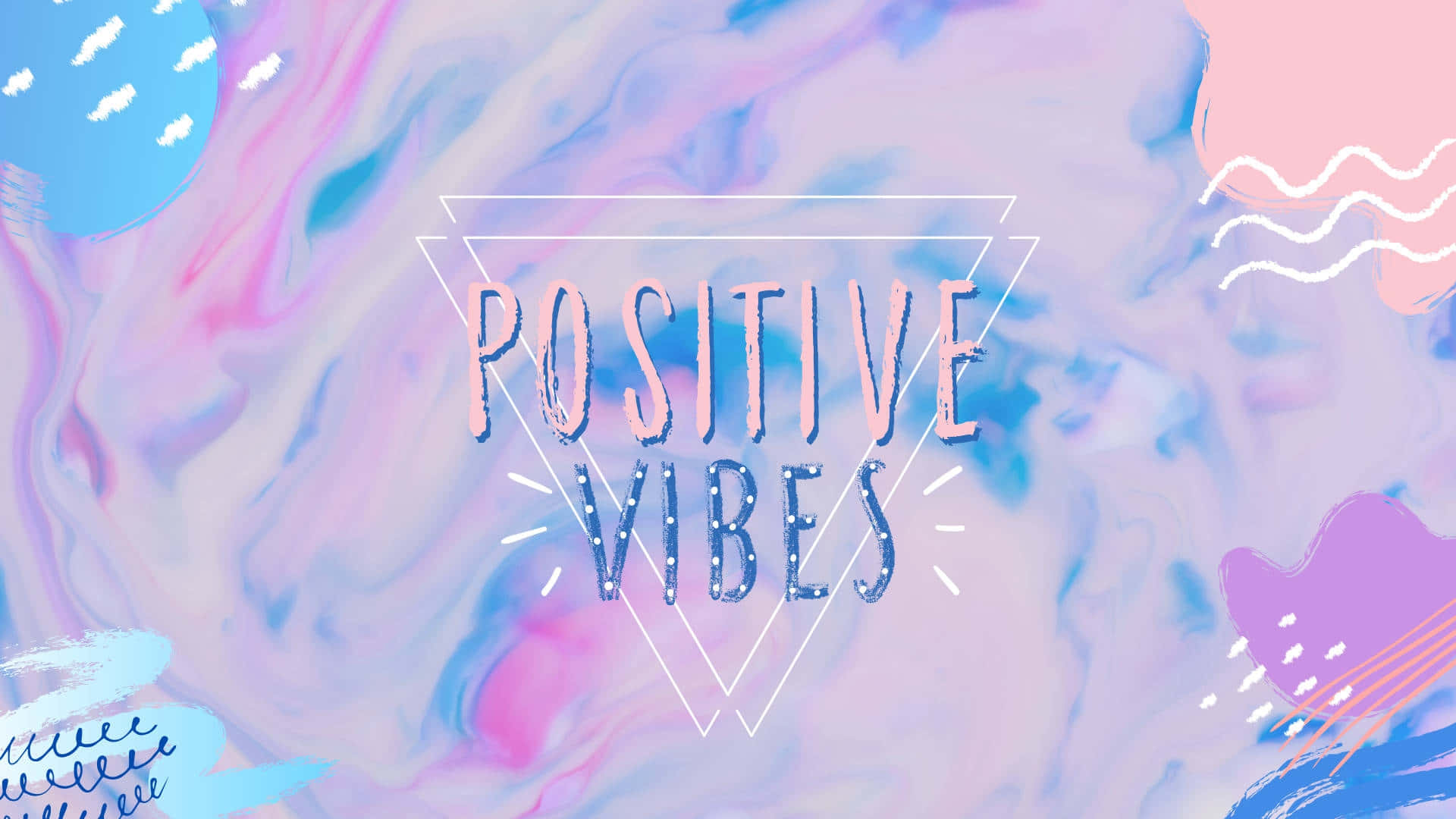Positive Vibes Abstract Background