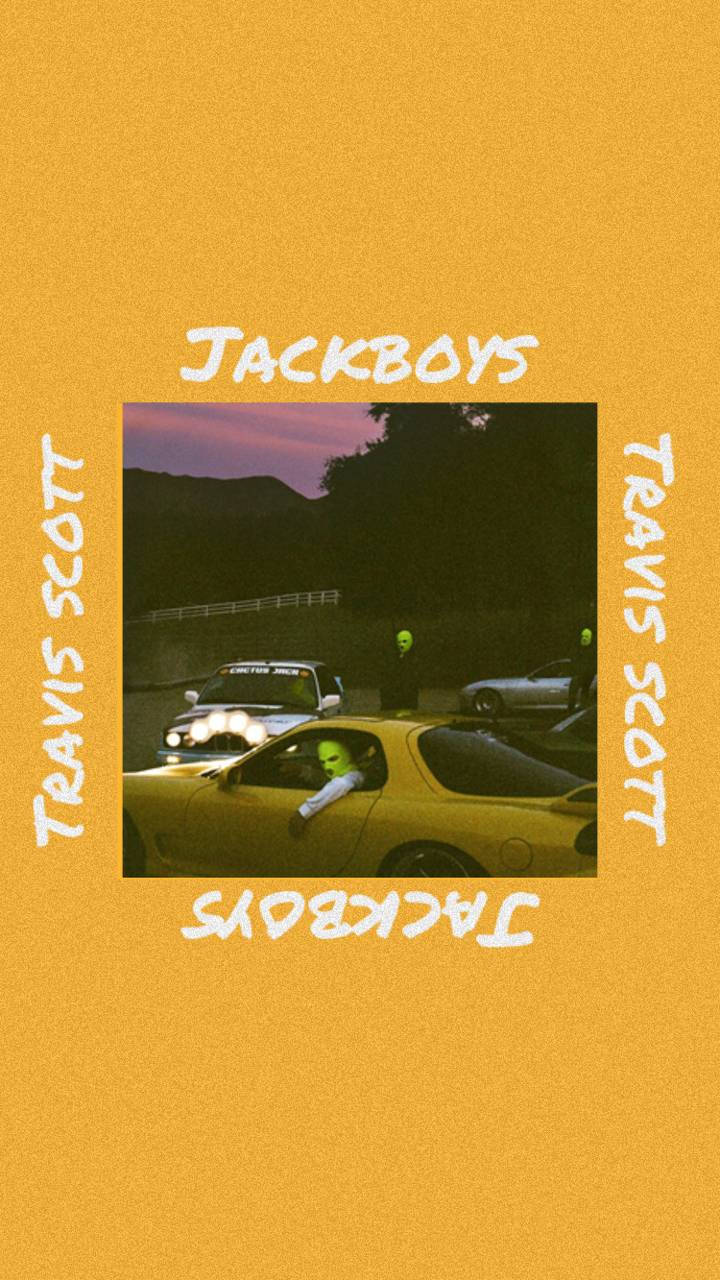 Poster Of Travis Scott Jack Boys Background