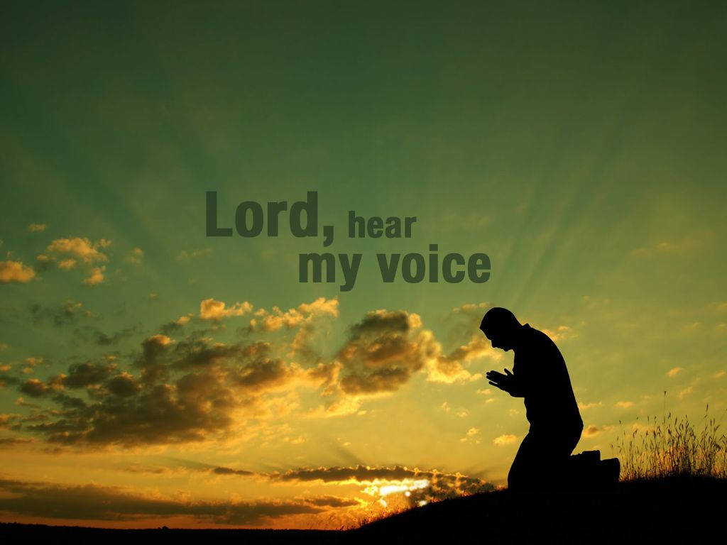 Prayer Lord Hear My Voice Background