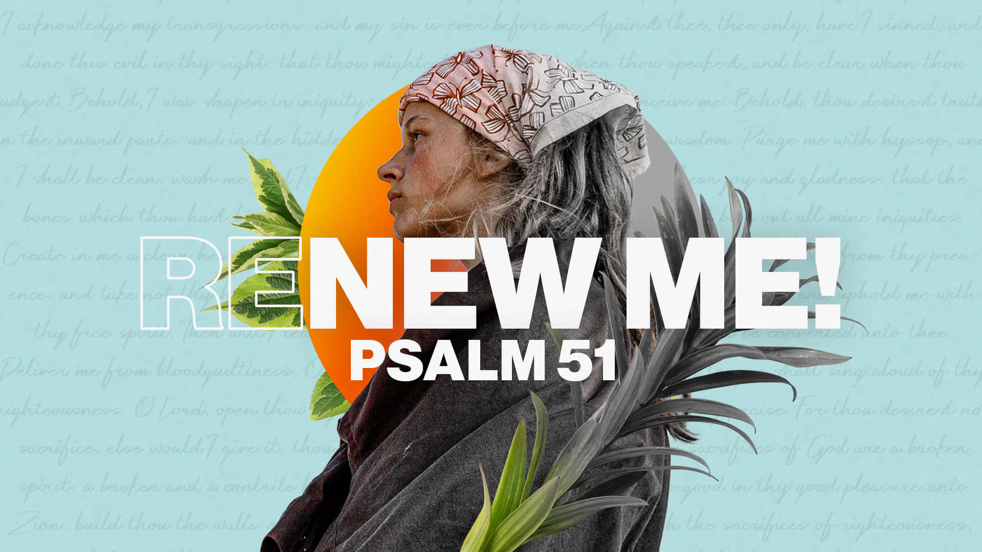 Psalm 51 Contrite Heart