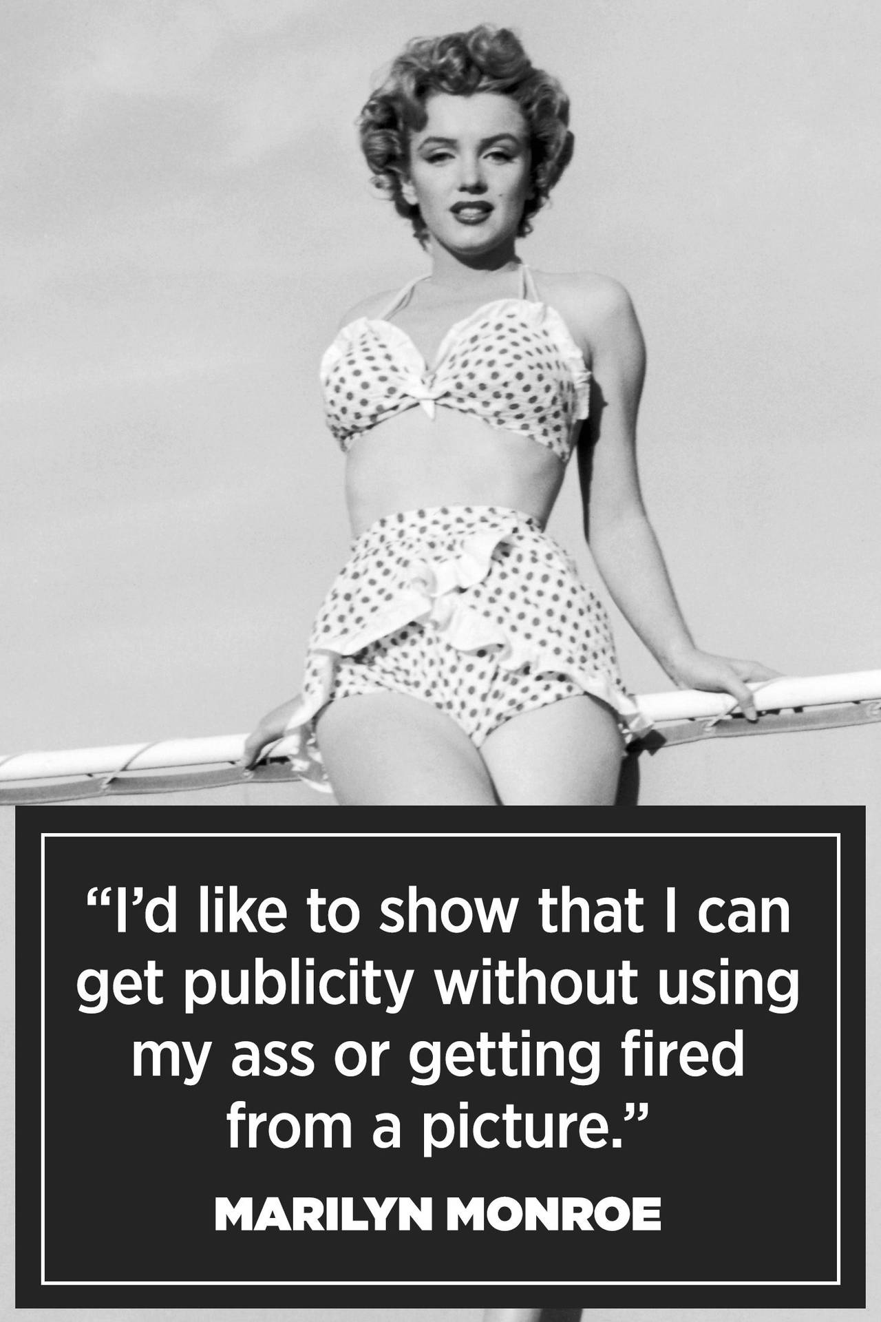 Publicity Marilyn Monroe Quotes Background