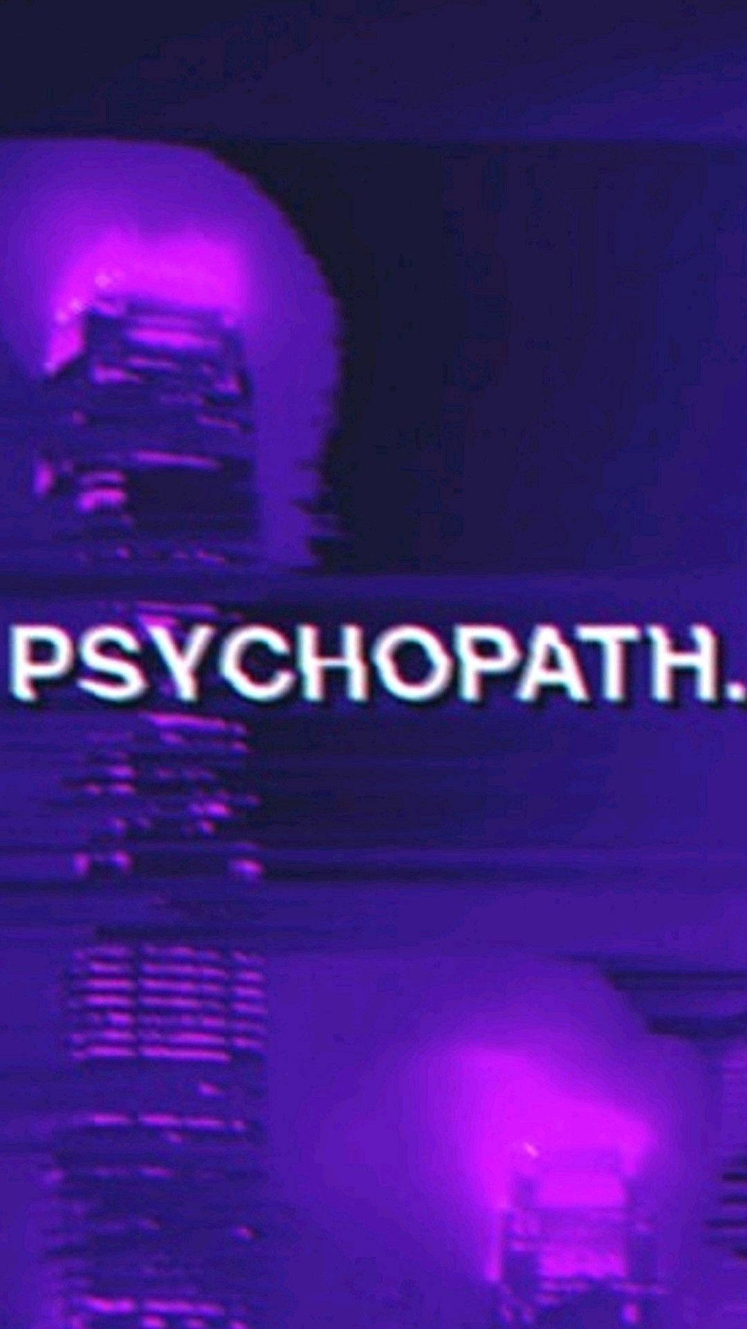 Purple Aesthetic Phone Psychopath Background