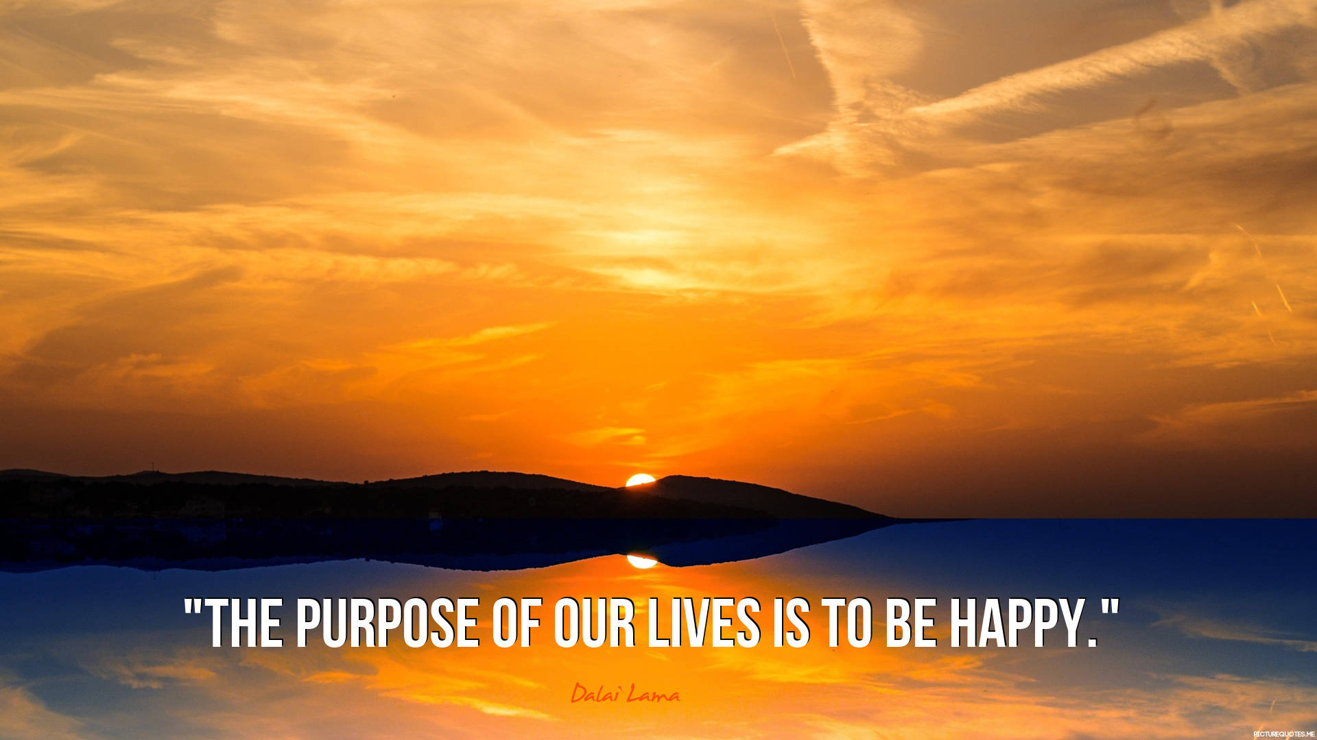 Purpose Of Our Lives Quote Background