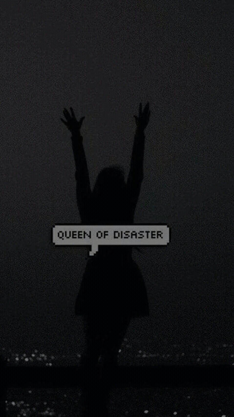 Queen Of Disaster Dark Grunge Aesthetic Background