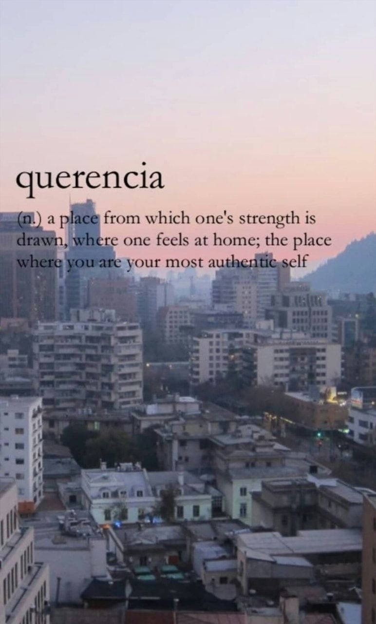 Querencia Authentic Self Definition