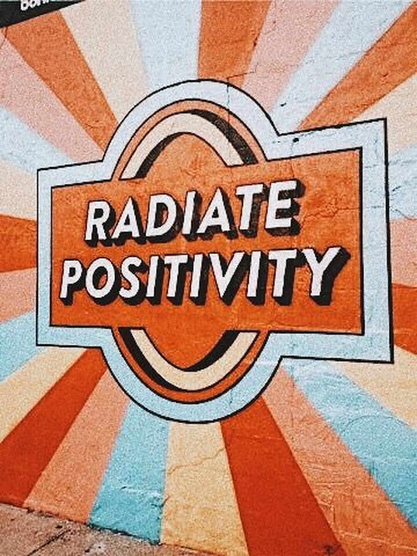 Radiate Positive Quotes Mural Design Background