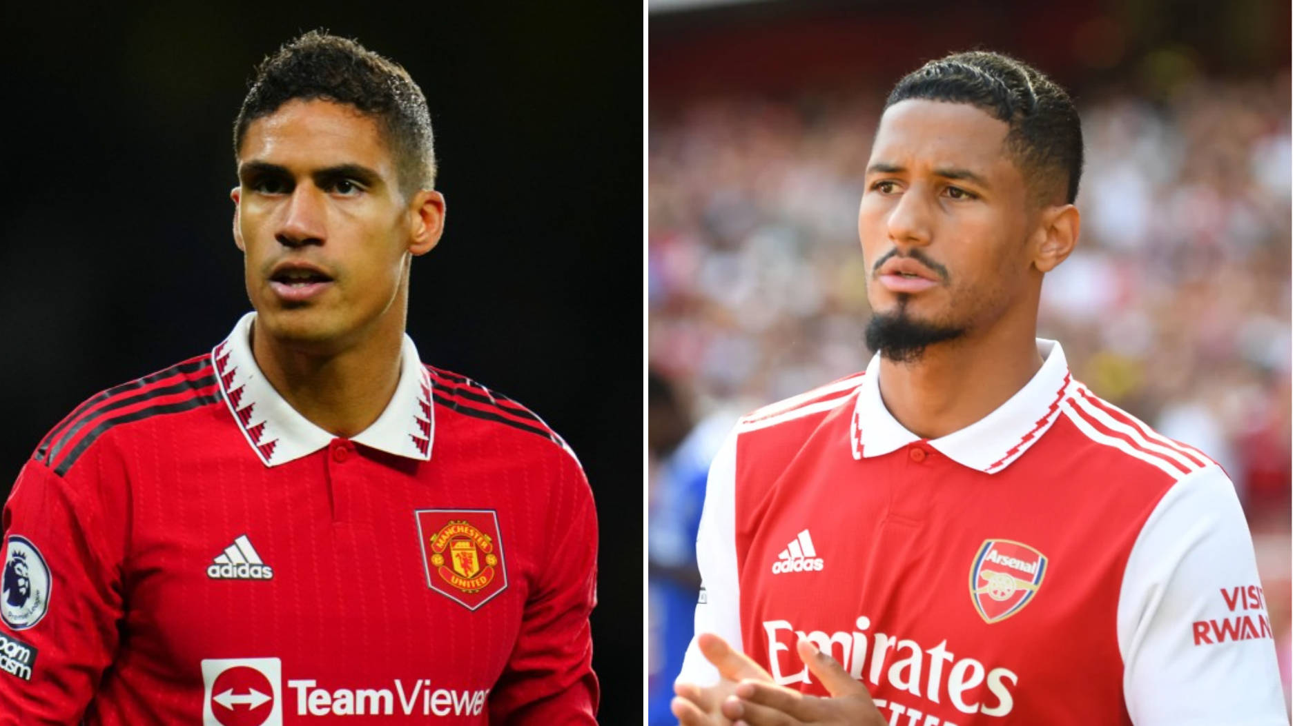 Raphael Varane And William Saliba