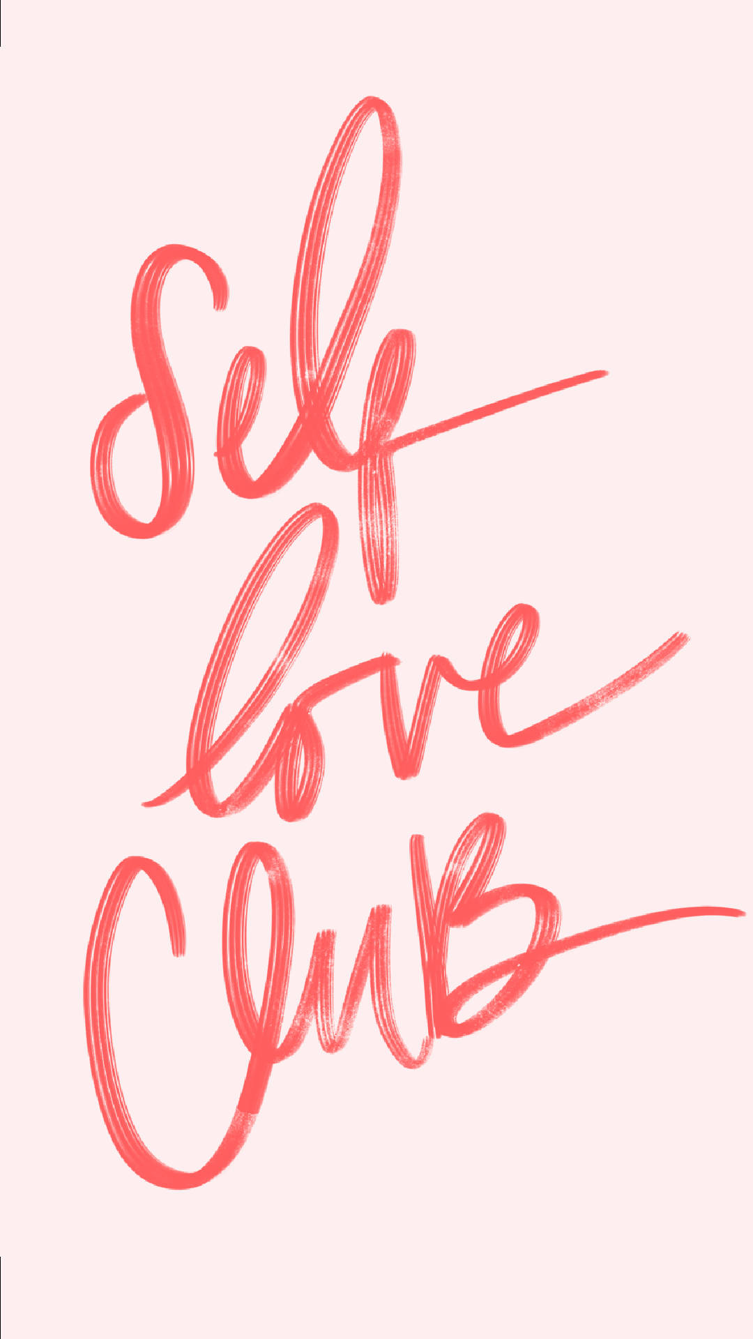 Really Cool Love Yourself Club Background