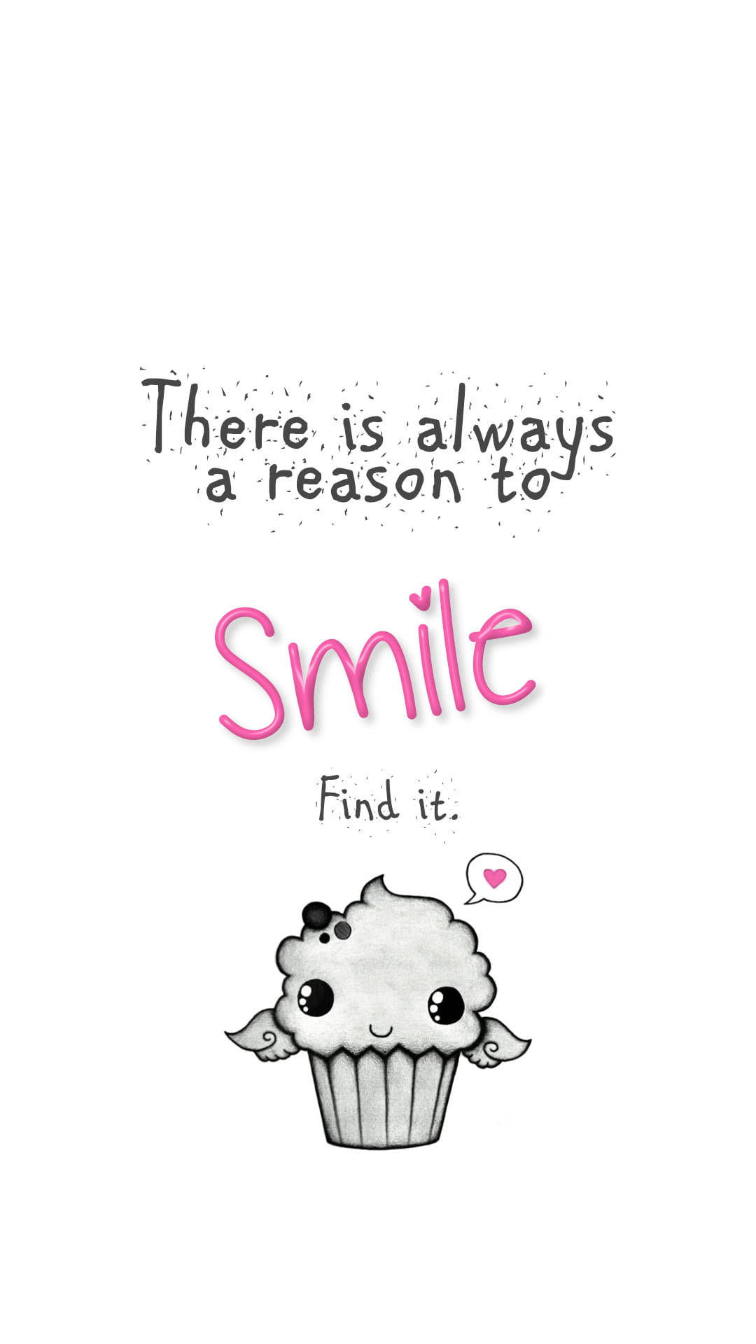 Reason To Smile Cute Quotes Background