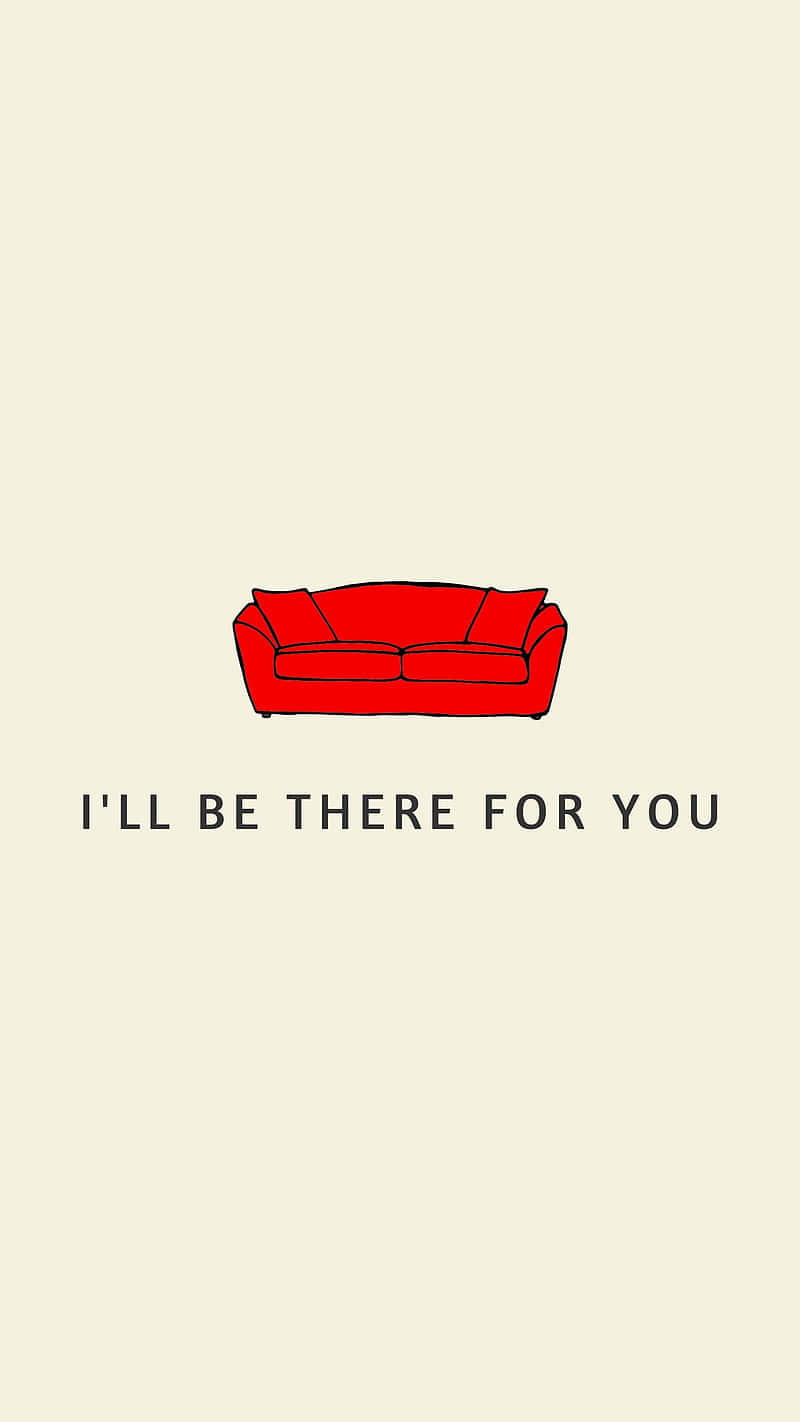 Red Couch Ill Be There For You Artwork Background