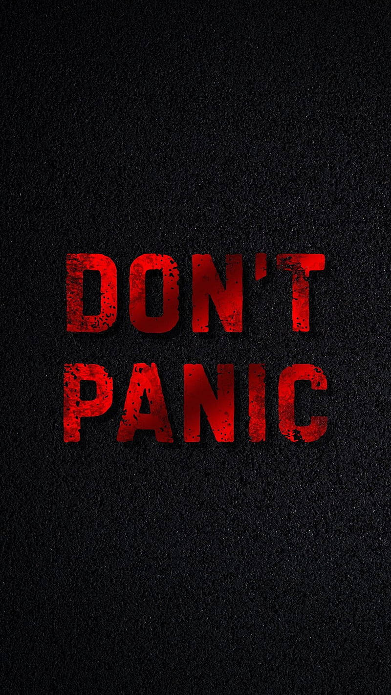 Red Don’t Panic Black Background