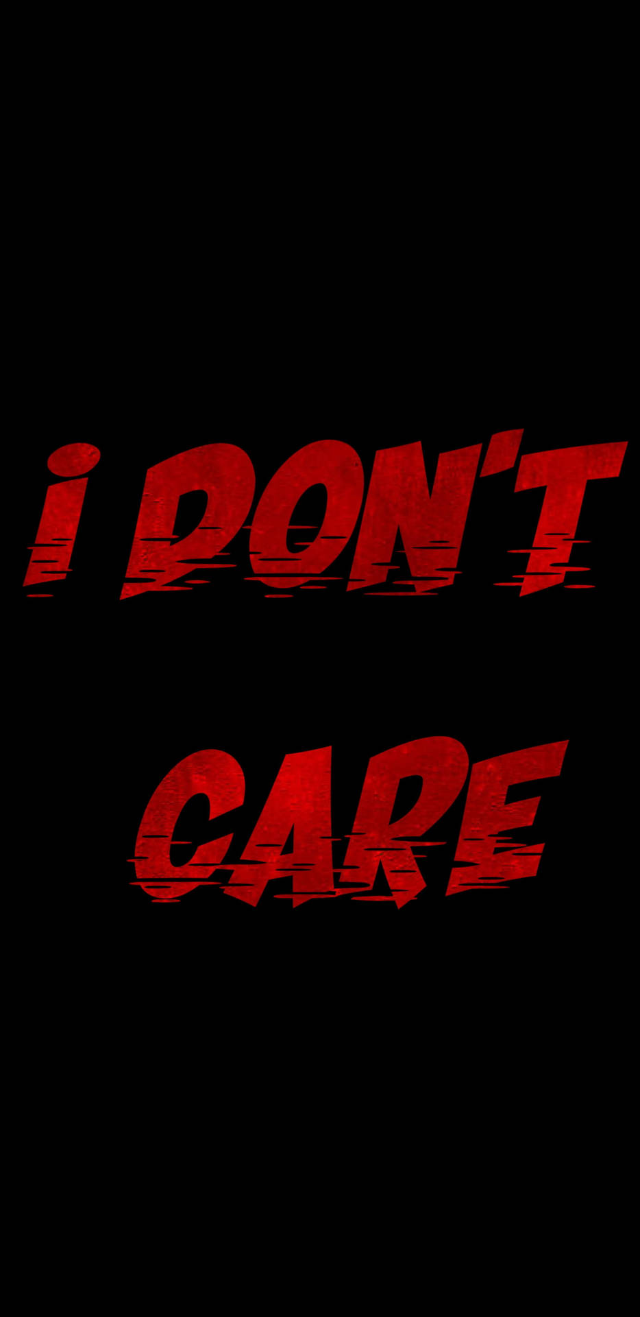 Red I Don't Care Sign Background