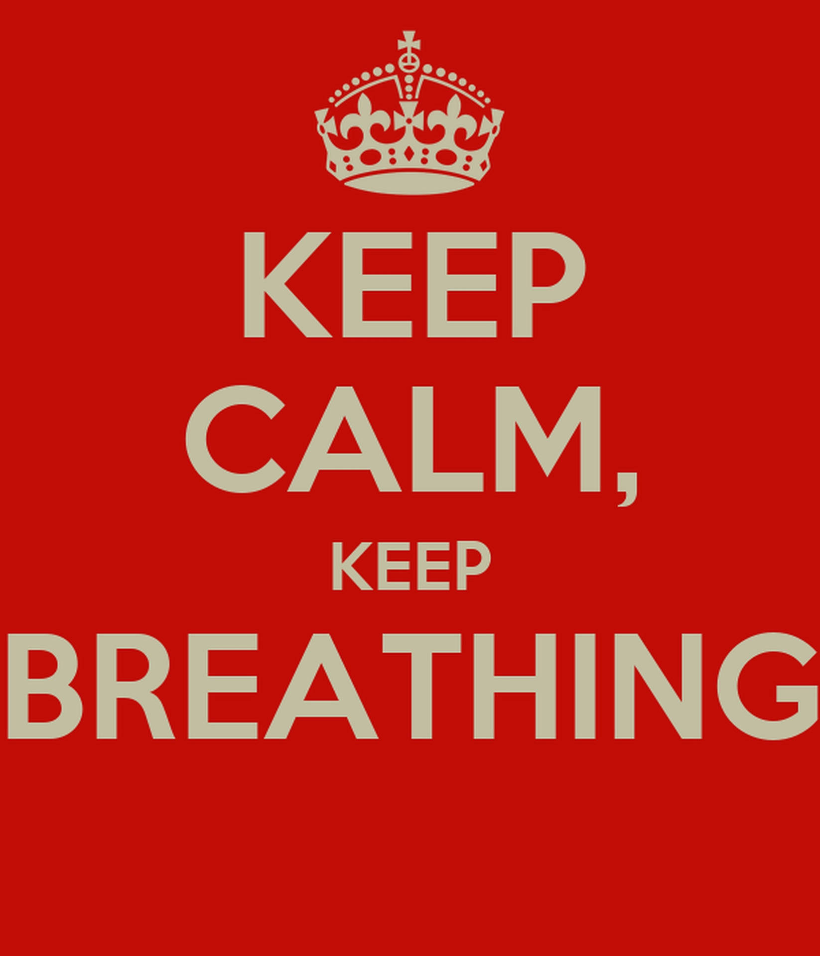 Red Keep Calm Keep Breathing Background