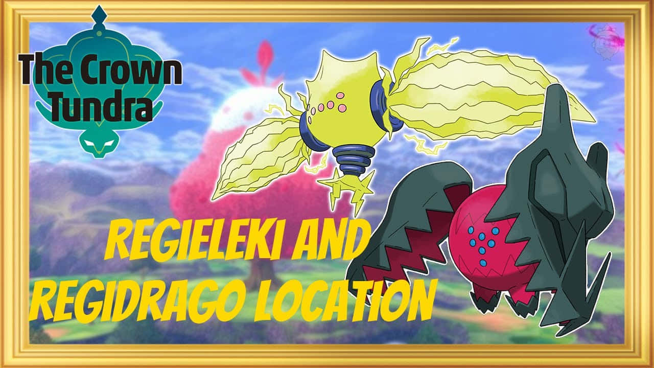 Regieleki And Regidrago Location Background