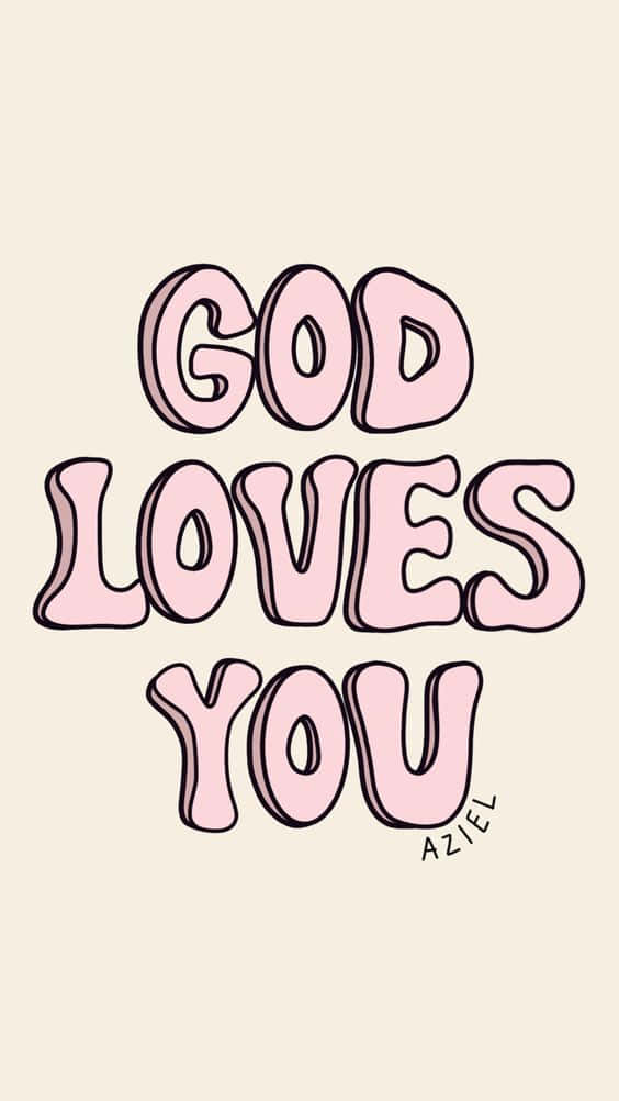 Remember, God Loves You! Background