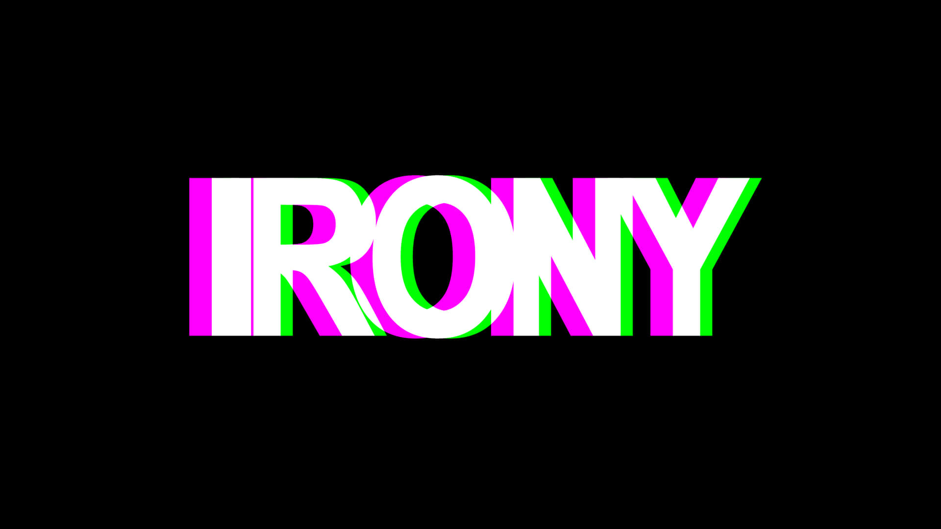 Reminder Of Being Ironic Background