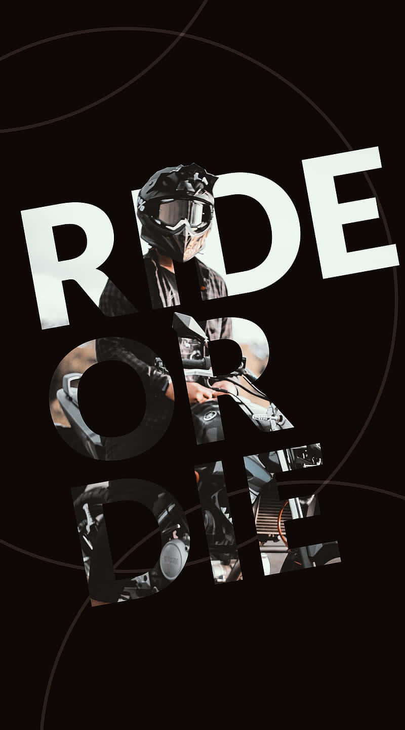 Ride Or Die Poster Words