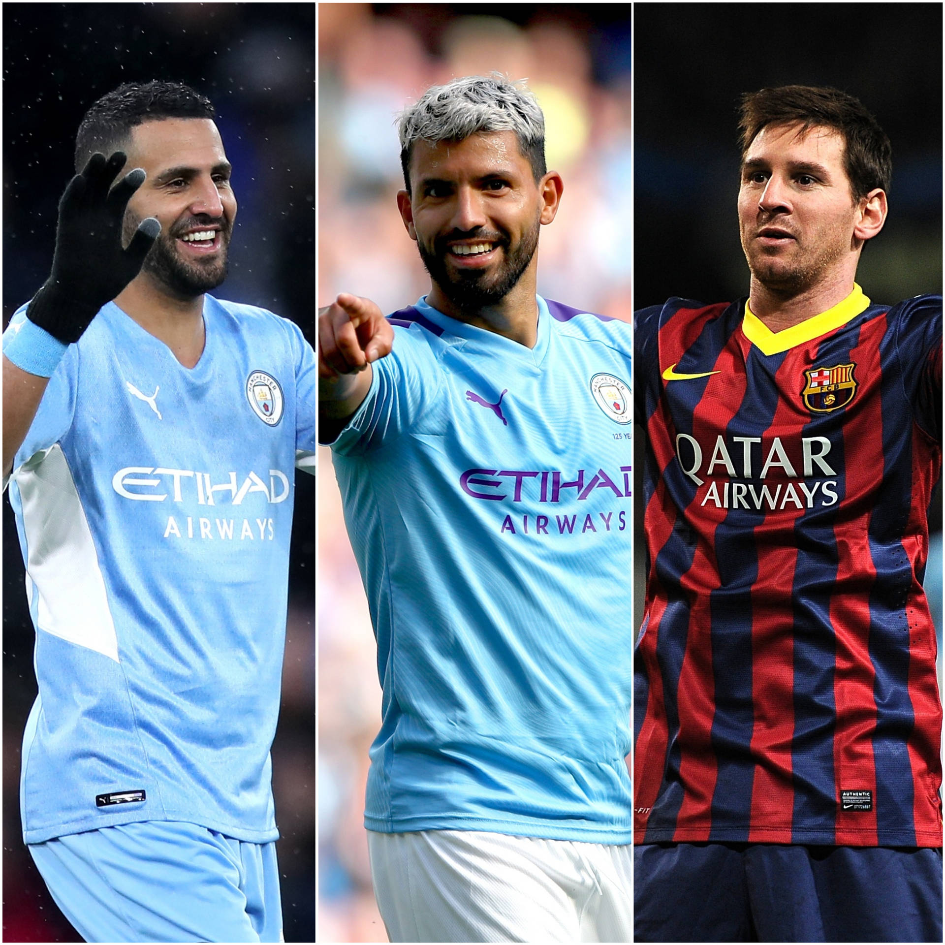 Riyad Mahrez Aguero Messi Background