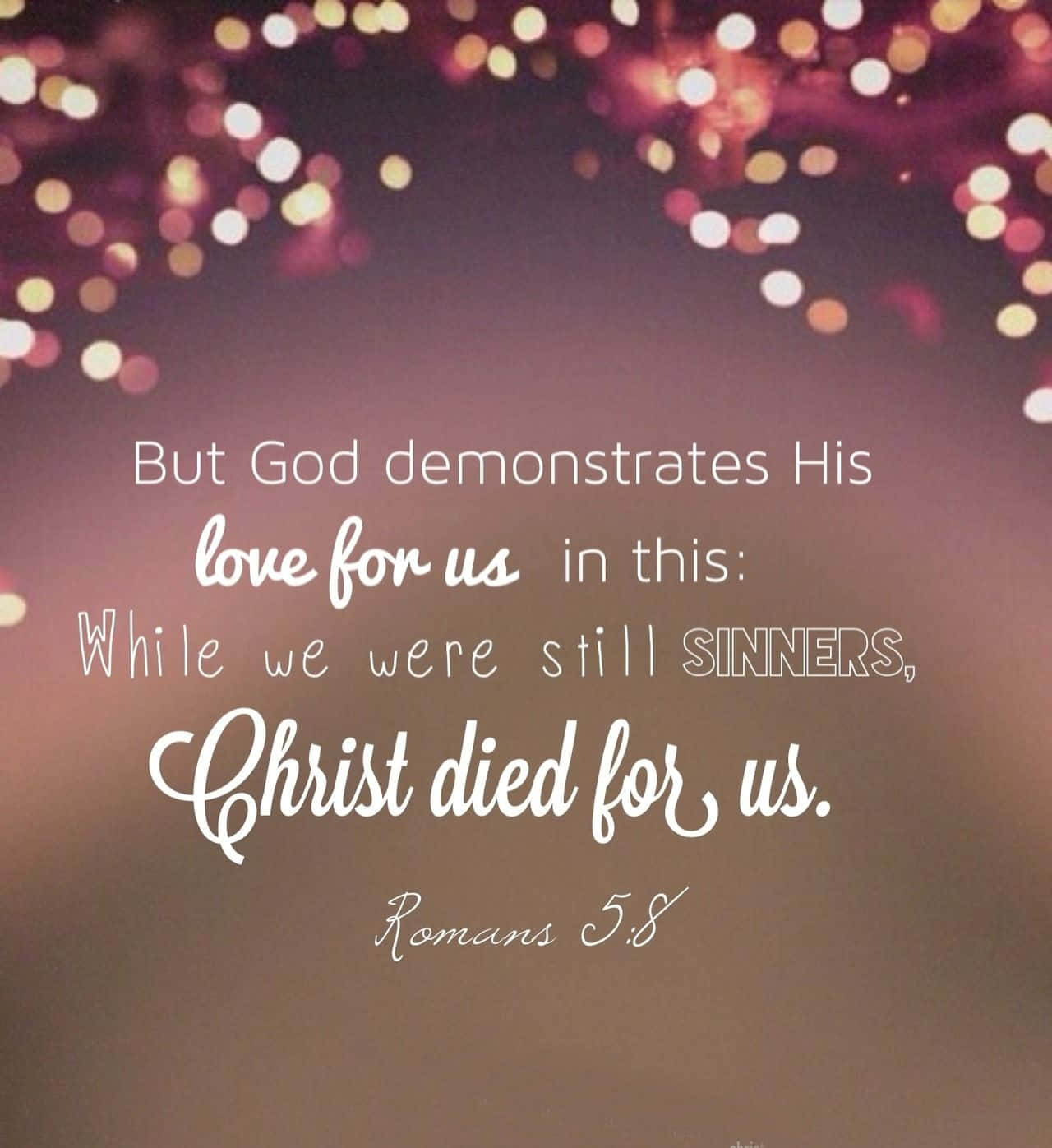 Romans 5:8 Girly Christian