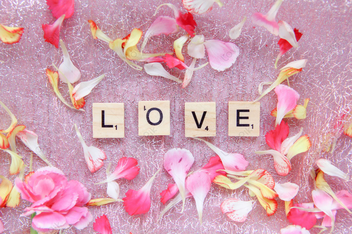 Romantic Love Flowers And Love In Scrabble