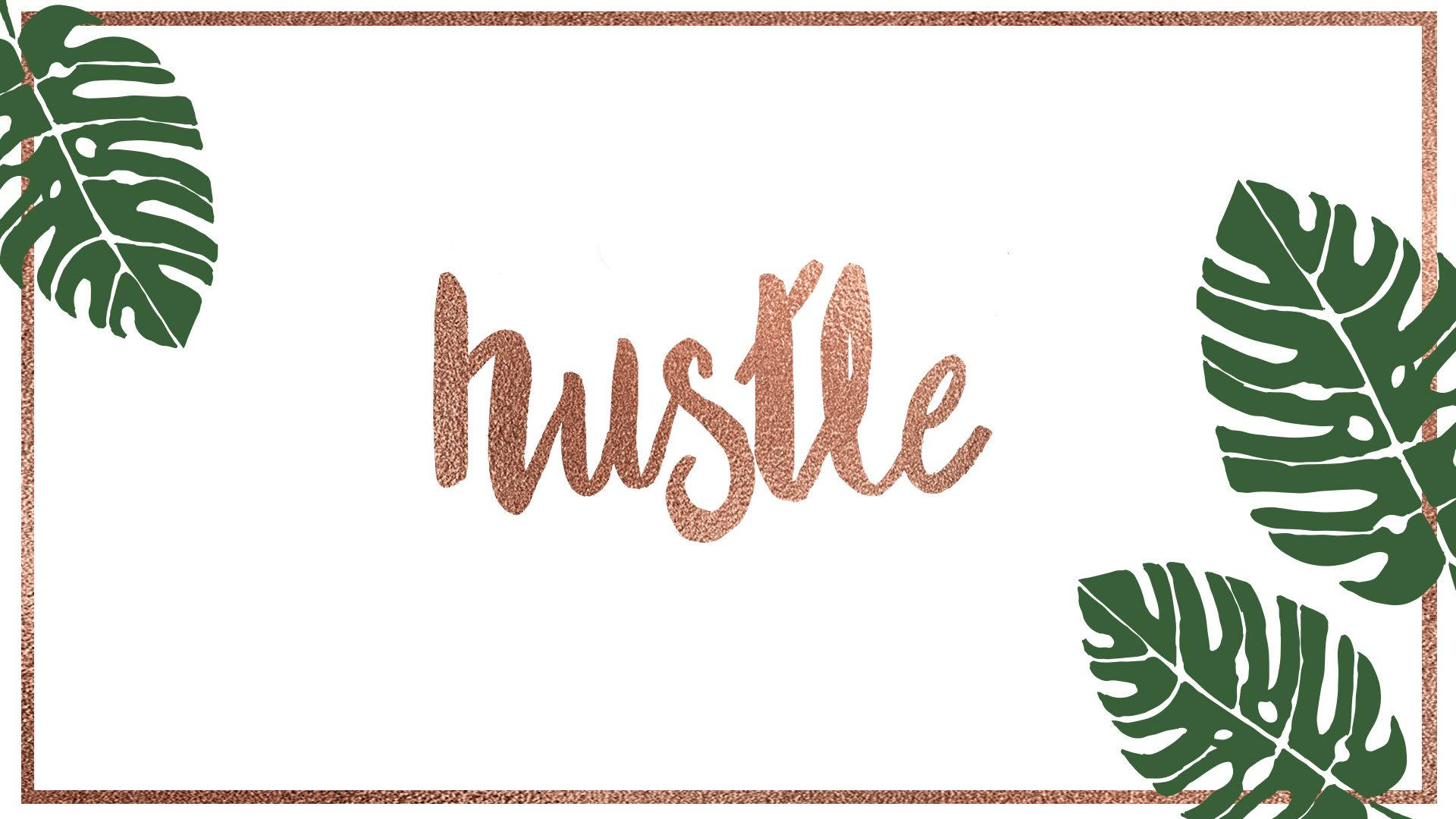 Rose Gold Hustle Poster Background