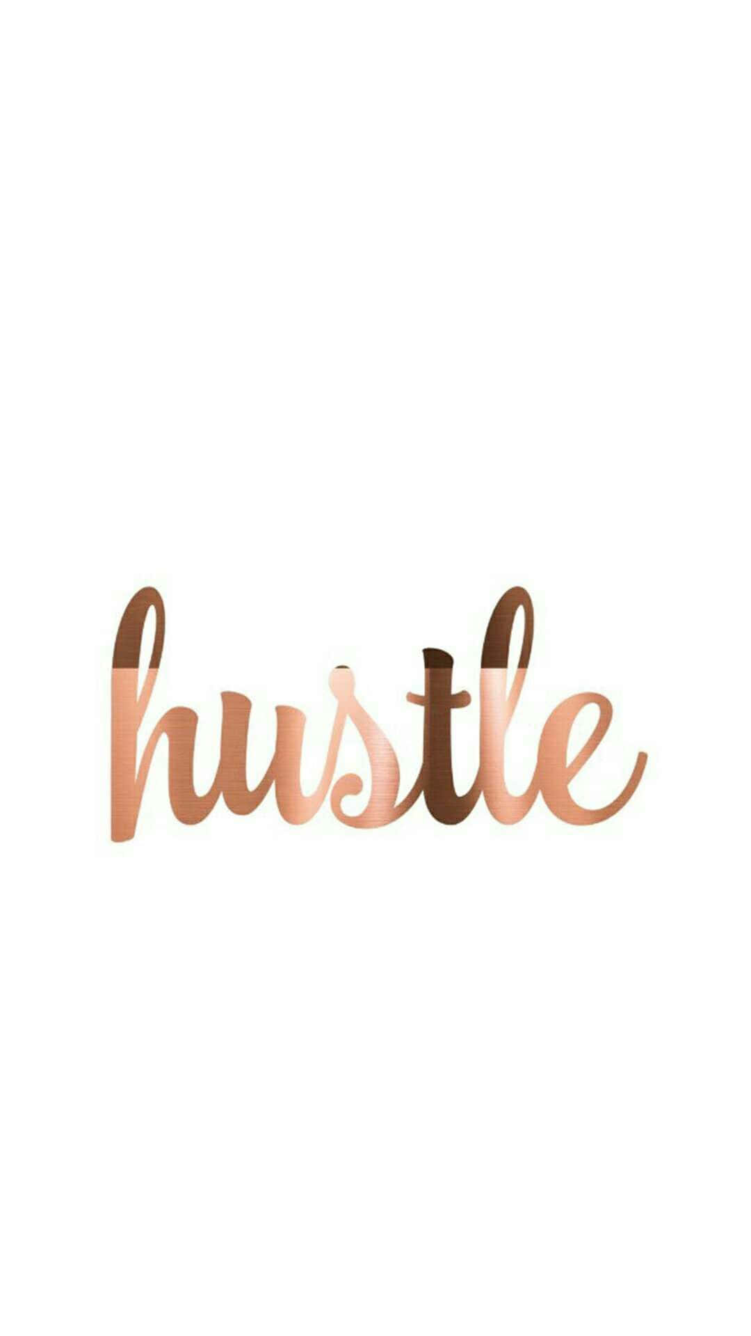 Rose Gold Quotes Hustle Background