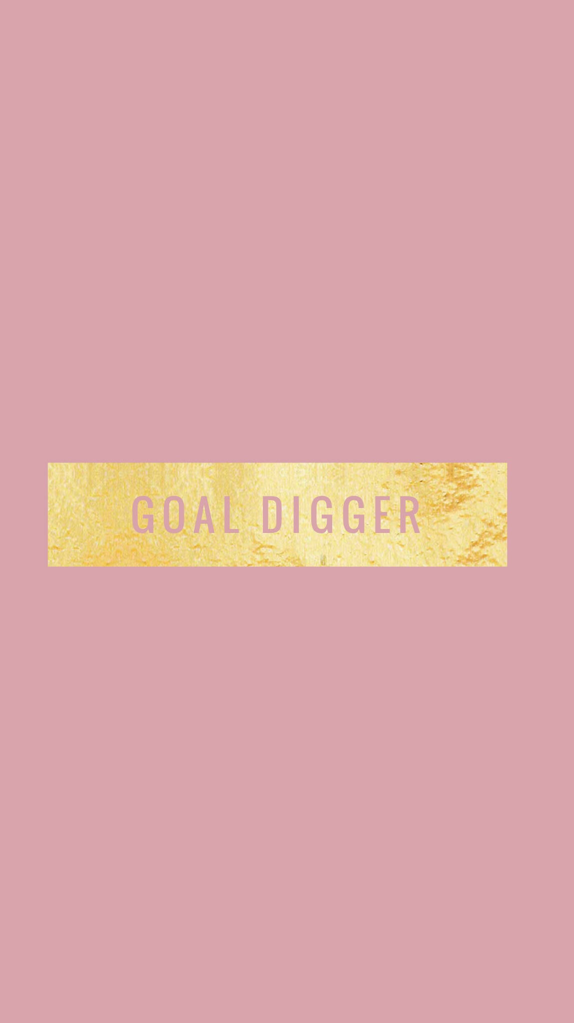 Rose Gold Tumblr Goal Digger Background