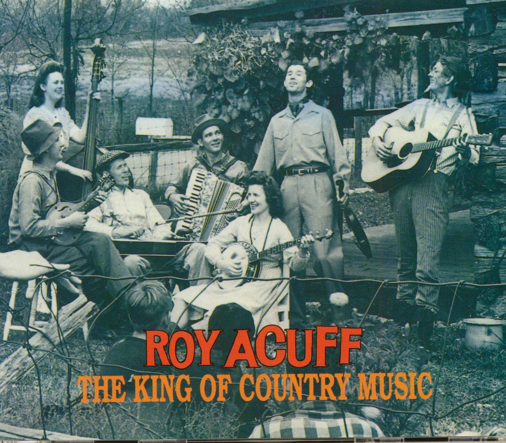 Roy Acuff King Of Country Music Background