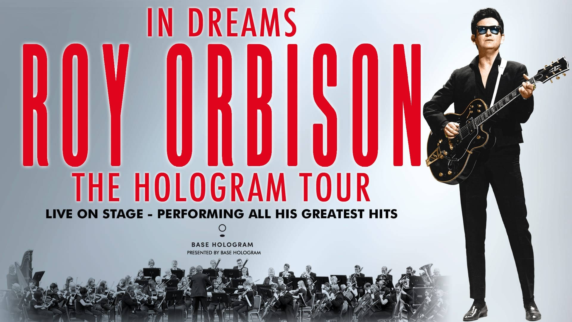 Roy Orbison In Dreams The Hologram Tour Background